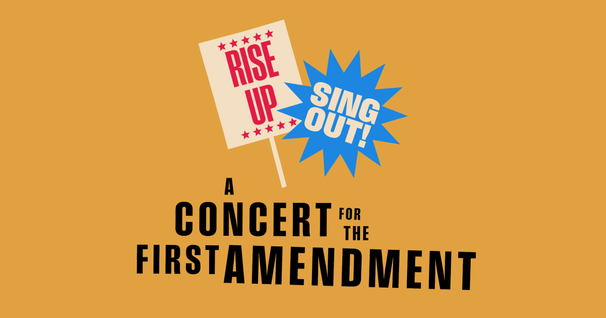 Rise Up, Sing Out: A Concert for the First Amendment — Watch Live